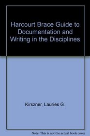 Harcourt Brace Guide to Documentation and Writing in the Disciplines