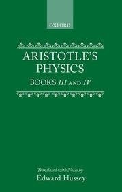 Physics: Bks. 3-4 (Clarendon Aristotle series)