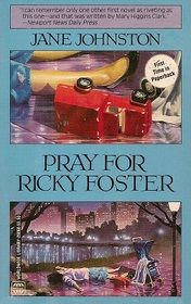 Pray for Ricky Foster (Louisa Evans, Bk 1)