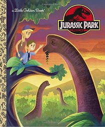Jurassic Park Little Golden Book (Jurassic Park)
