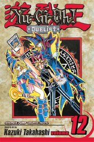 Yu-Gi-Oh! Duelist Volume 12: v. 12 (Manga)