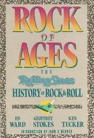 Rock of Ages: The Rolling Stone History of Rock and Roll