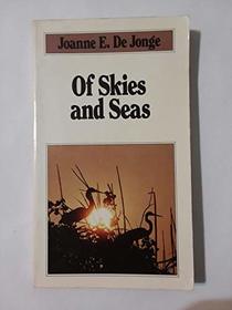 Of Skies and Seas (Discovering the Wonders of God's World)