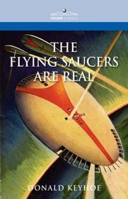 Flying Saucers are Real (Portway Reprints)