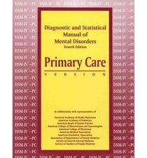 Diagnostic and Statistical Manual of Mental Disorders: Dsm-IV : International Version With Icd-10 Codes