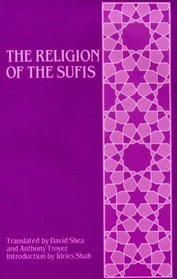 The Religion of the Sufis : From The Dabistan of Mohsin Fani
