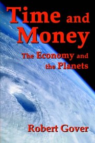 Time And Money: The Economy And The Planets