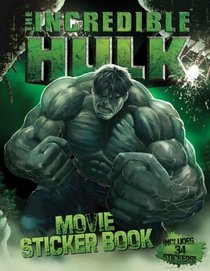 The Incredible Hulk Movie Sticker Book