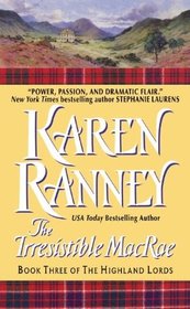 Irresistible MacRae: Book Three of the Highland Lords