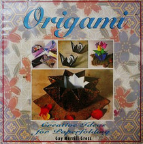 Origami: Creative Ideas for Paperfolding