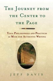 The Journey From the Center to the Page
