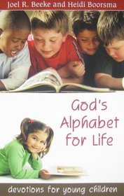 God's Alphabet for Life: Devotions for Young Children