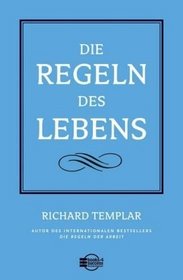 Die Regeln des Lebens