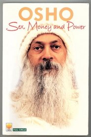 Sex Money and Power