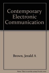 Contemporary Electronic Communication