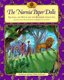The Narnia Paper Dolls: The Lion, the Witch and the Wardrobe Collection
