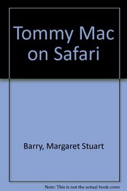 Tommy Mac on Safari