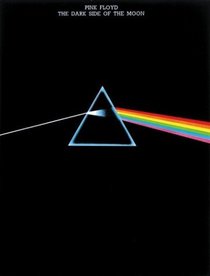 Pink Floyd: Dark Side of the Moon (Pink Floyd)