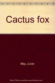 Cactus fox