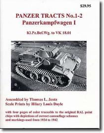 Panzerkampfwagen I - Kl.Pz.Bef.Wg. to VK 18.01 (Panzer Tracts, Vol. 1-2)