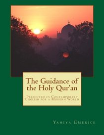 The Guidance of the Holy Qur'an