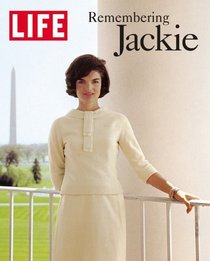 LIFE Remembering Jackie (Life (Life Books))