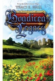 Boadicea's Legacy (Boadicea series)