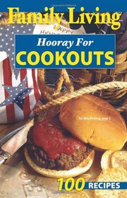 Family Living: Hooray for Cookouts  (Leisure Arts #75349)