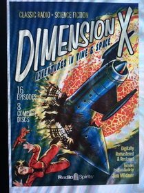 Dimension X: Adventures in Time & Space