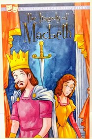 The Tragedy of Macbeth (20 Shakespeare Children's Stories)