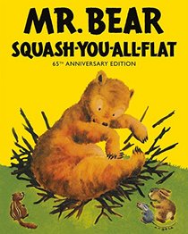 MR Bear Squash You All Flat