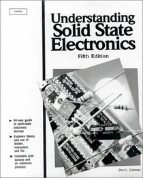 Understanding Solid State Electronics (5th Edition) (Sams Understanding Series)