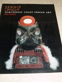 The Box of Daylight: Northwest Coast Indian Art