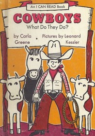 Cowboys: What Do They Do? (I Can Read)