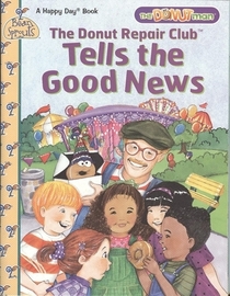 The Donut Repair Club Tells the Good News