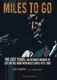 Miles to Go (Audio CD) (Unabridged)