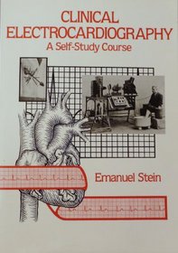Clinical Electrocardiography: A Self-Study Course