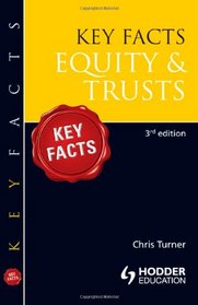 Key Facts: Equity & Trusts (A Hodder Education Publication)