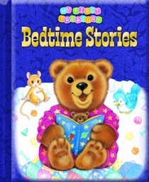 Bedtime Stories (My First Treasury)