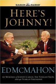 Here's Johnny!: My Memories of Johnny Carson, the Tonight Show and 46 Years of Friendship (Audio CD) (Abridged)