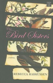 The Bird Sisters (Platinum Readers Circle (Center Point))