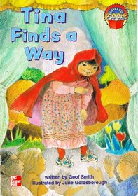 Tina Finds A Way Grade 2 (McGraw-Hill Leveled Books)