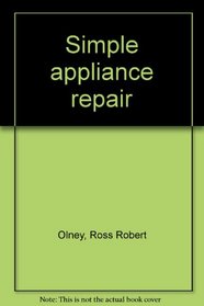 Simple appliance repair