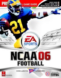 NCAA Football 2006 : Prima Official Game Guide (Prima Official Game Guides)