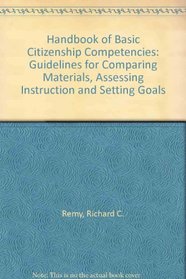 Handbook of Basic Citizenship Competencies: Guidelines for Comparing Materials, Assessing Instruction and Setting Goals