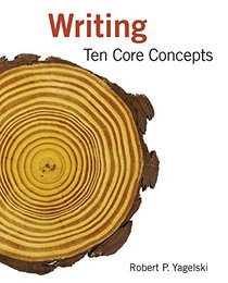 Bundle: Writing: Ten Core Concepts + MindTap English Printed Access Card