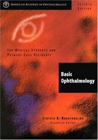 Basic Ophthalmology for Medical Students and Primary Care Residents