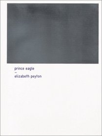 Prince Eagle: An Artist's Book