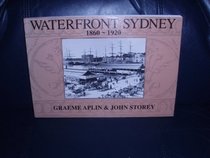 Waterfront Sydney, 1860-1920