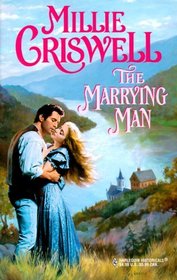 The Marrying Man (Harlequin Historical, No 508)